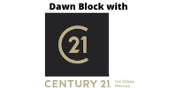 7 1 Dawn Block with Century21 1st Class Homes